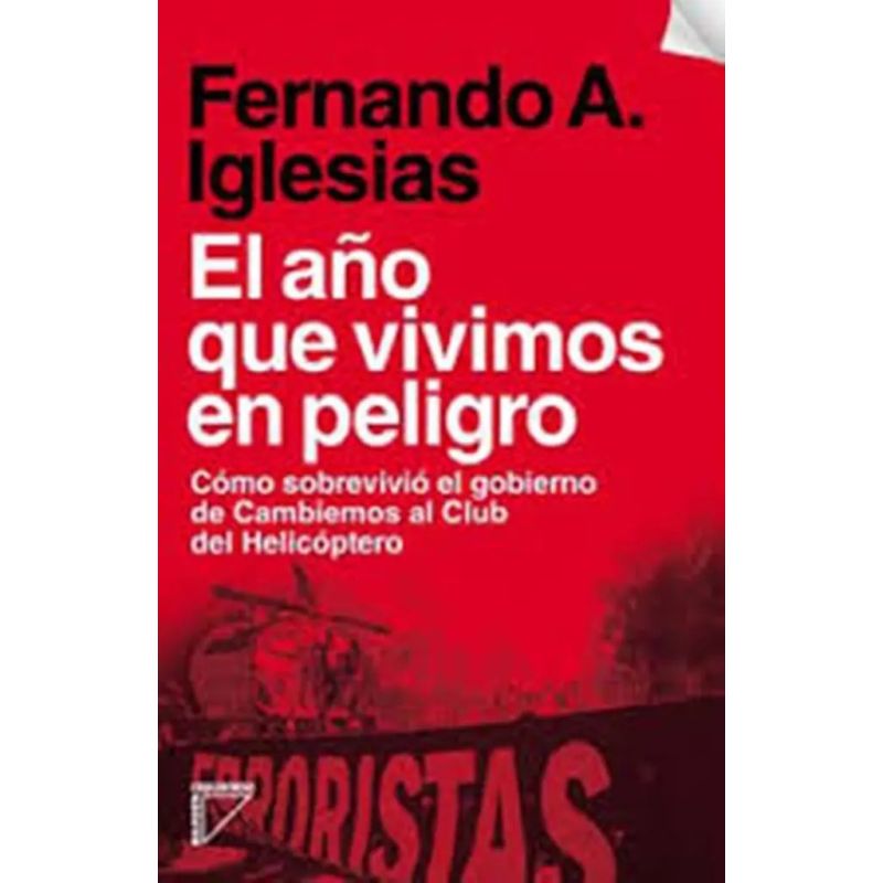 AÑO QUE VIVIMOS EN PELIGRO, EL (Nuevo)