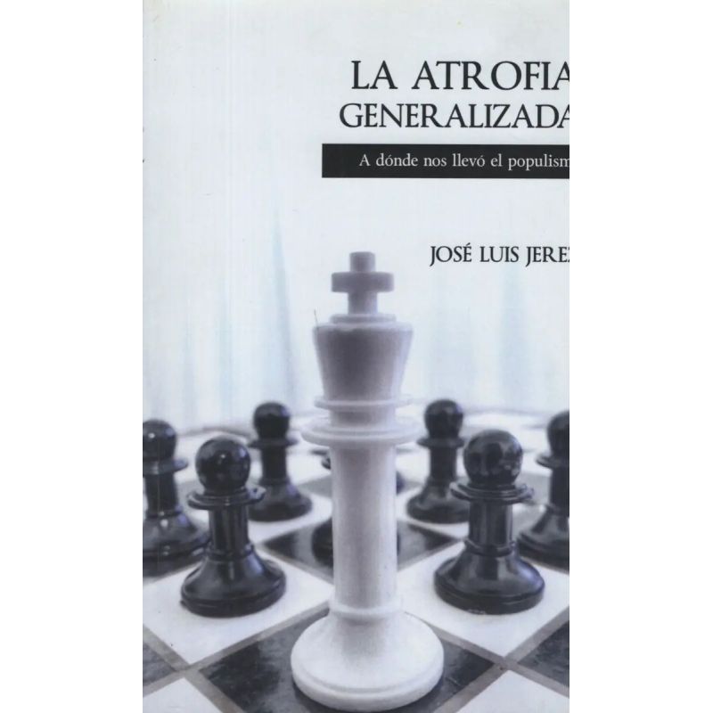 ATROFIA GENERALIZADA, LA