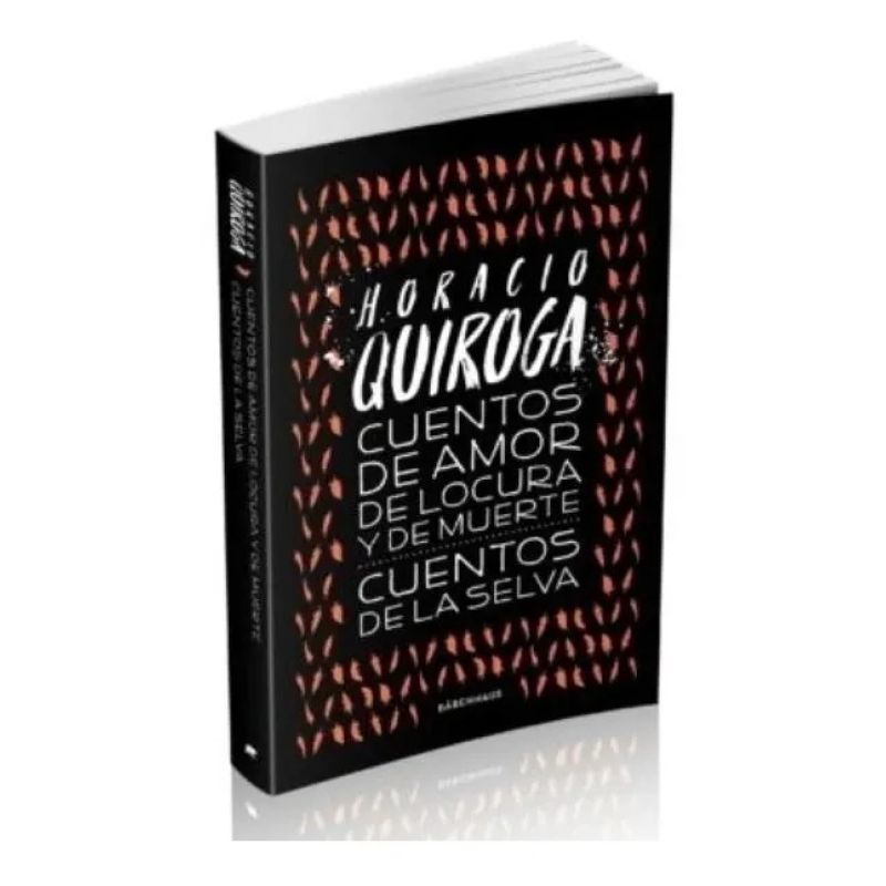 CUENTOS DE AMOR LOCURA Y MUERTE/CUENTOS DE LA SELVA (Nuevo) - Miniatura 2