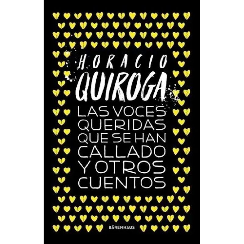 VOCES QUERIDAS QUE SE HAN CALLADO Y OTROS CUENTOS, LAS (Nuevo)