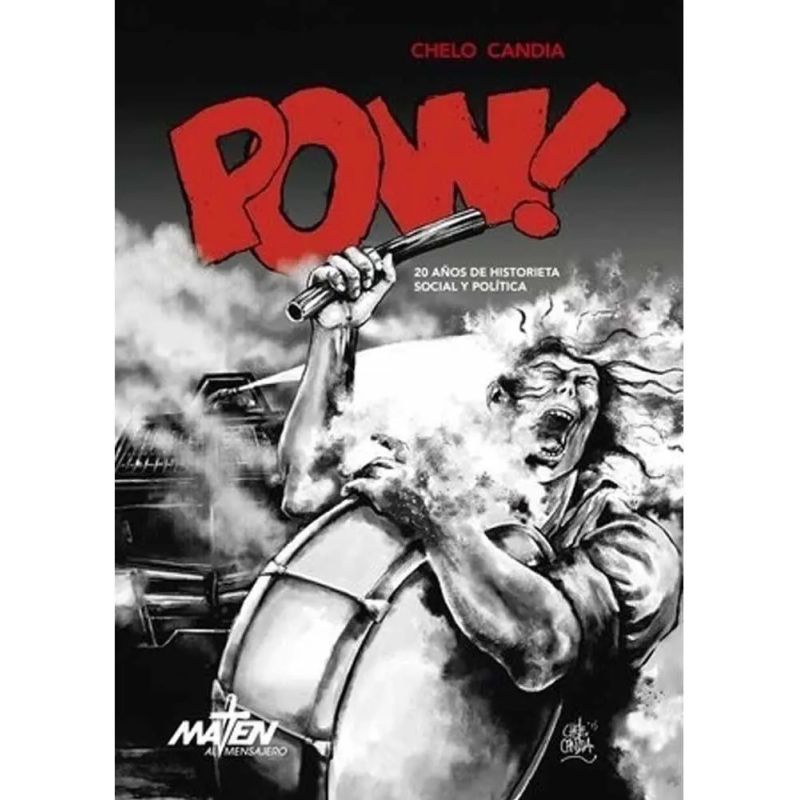 POW! 20 AÑOS DE HISTORIETA SOCIAL Y POLITICA (Nuevo)