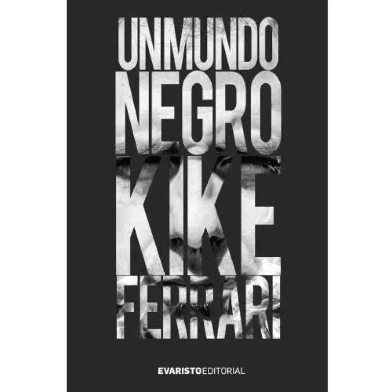 UN MUNDO NEGRO (Nuevo)