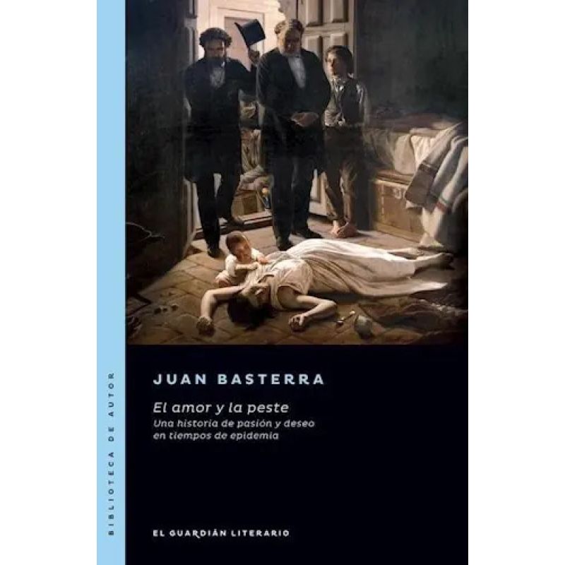 AMOR Y LA PESTE, EL (Nuevo)