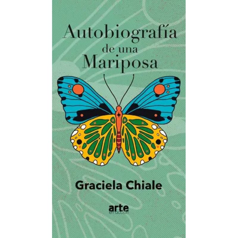 AUTOBIOGRAFIA DE UNA MARIPOSA (Nuevo)