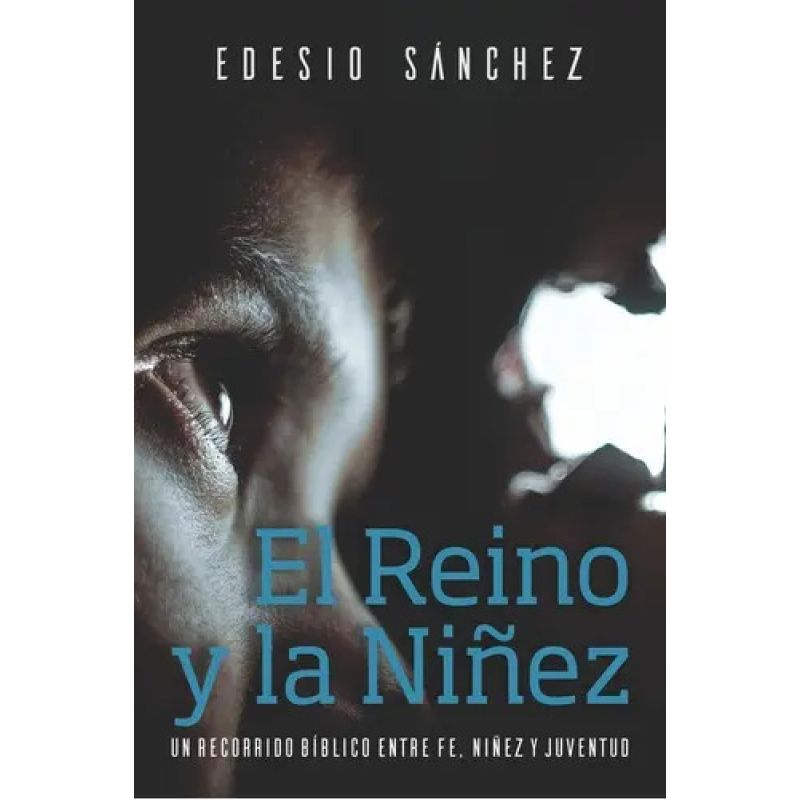 REINO Y LA NIÑEZ, EL (Nuevo)
