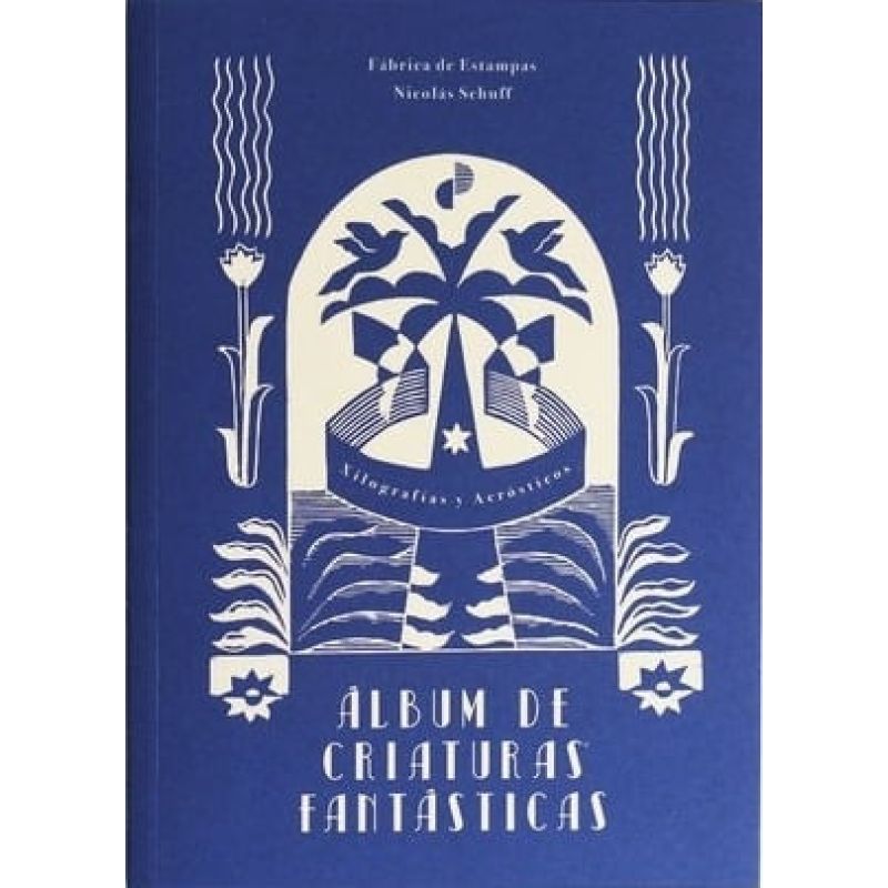 ALBUM DE CRIATURAS FANTASTICAS (Nuevo)