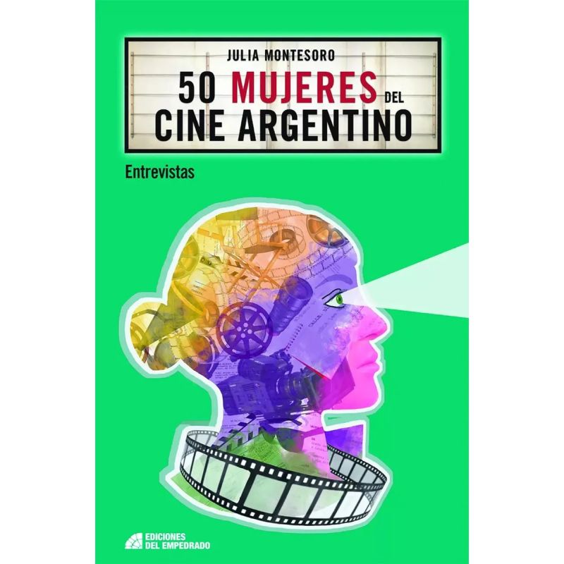 50 MUJERES DEL CINE ARGENTINO (Nuevo)