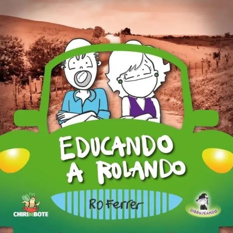 EDUCANDO A ROLANDO - DIBRUJEANDO (Nuevo)