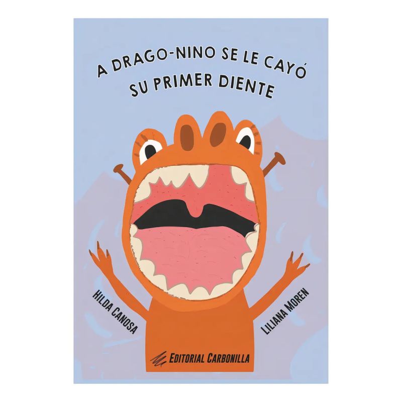 A DRAGO-NINO SE LE CAYO SU PRIMER DIENTE (MAYUSCULA) (Nuevo) - Miniatura 2