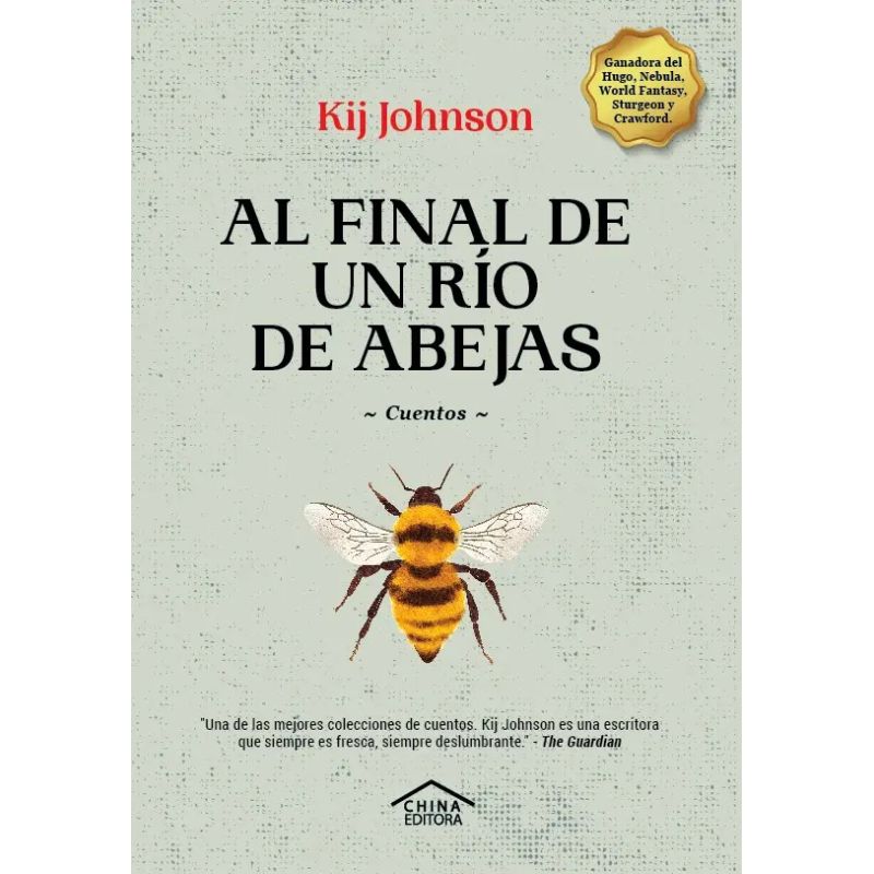 AL FINAL DE UN RIO DE ABEJAS (Nuevo)