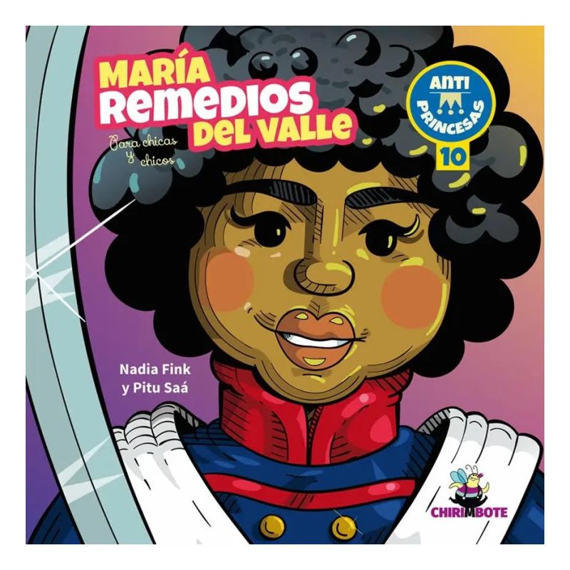 MARIA REMEDIOS DEL VALLE PARA CHICOS Y CHICAS - ANTIPRINCESAS 10 (Nuevo)