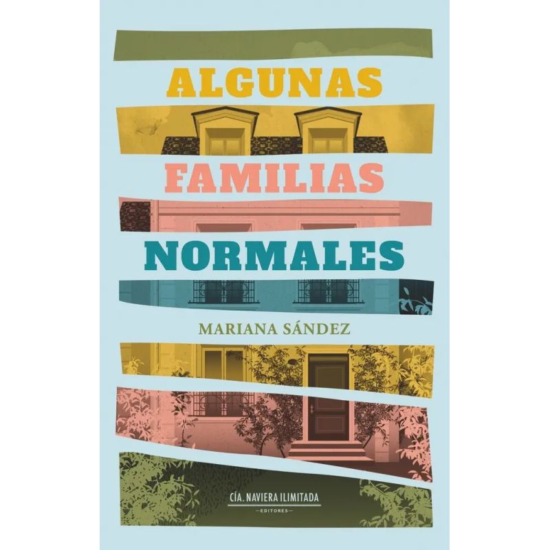 ALGUNAS FAMILIAS NORMALES (Nuevo)