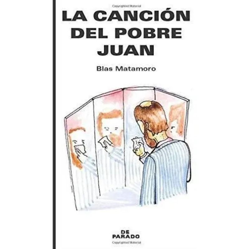 CANCION DEL POBRE JUAN, LA (Nuevo)