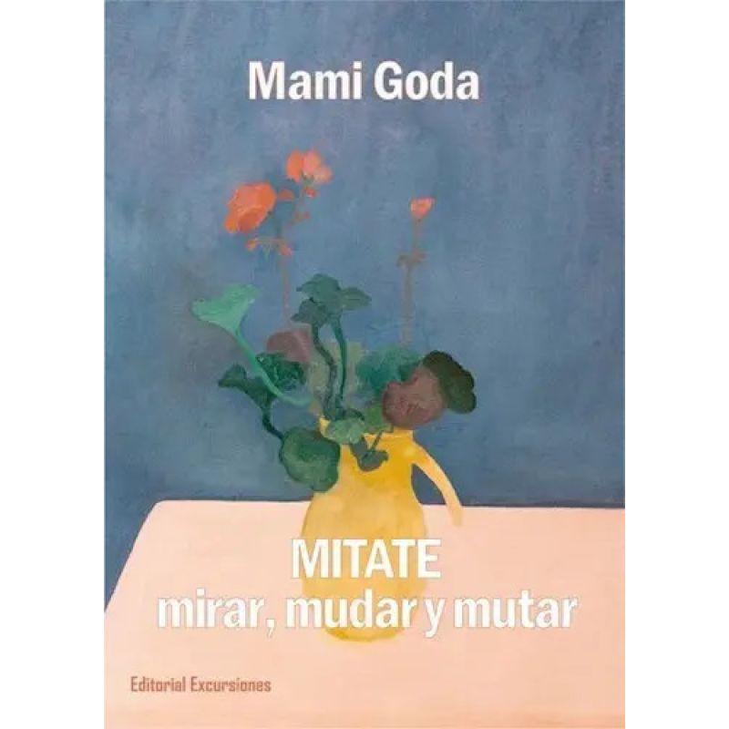 MITATE - MIRAR, MUDAR Y MUTAR (Nuevo)