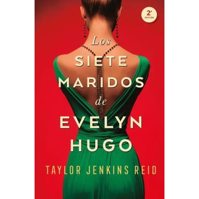 SIETE MARIDOS DE EVELYN HUGO, LOS 2/ED. (Nuevo)