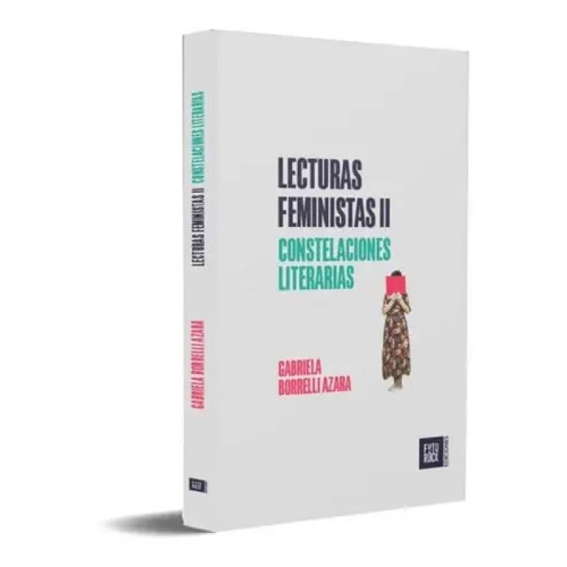 LECTURAS FEMINISTAS II - CONSTELACIONES LITERARIAS (Nuevo)