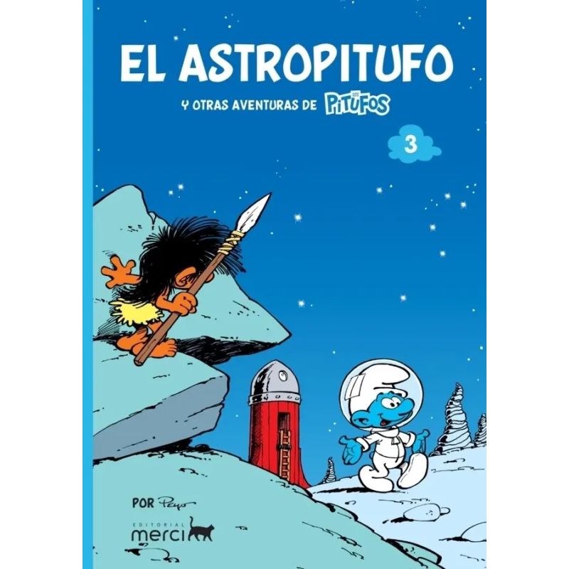 PITUFOS CLASICOS 03: EL ASTROPITUFO Y OTRAS HISTORIAS DE LOS PITUFOS (Nuevo)