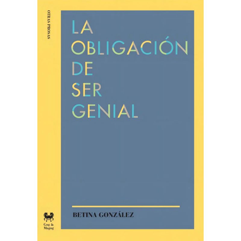 OBLIGACION DE SER GENIAL, LA (Nuevo)