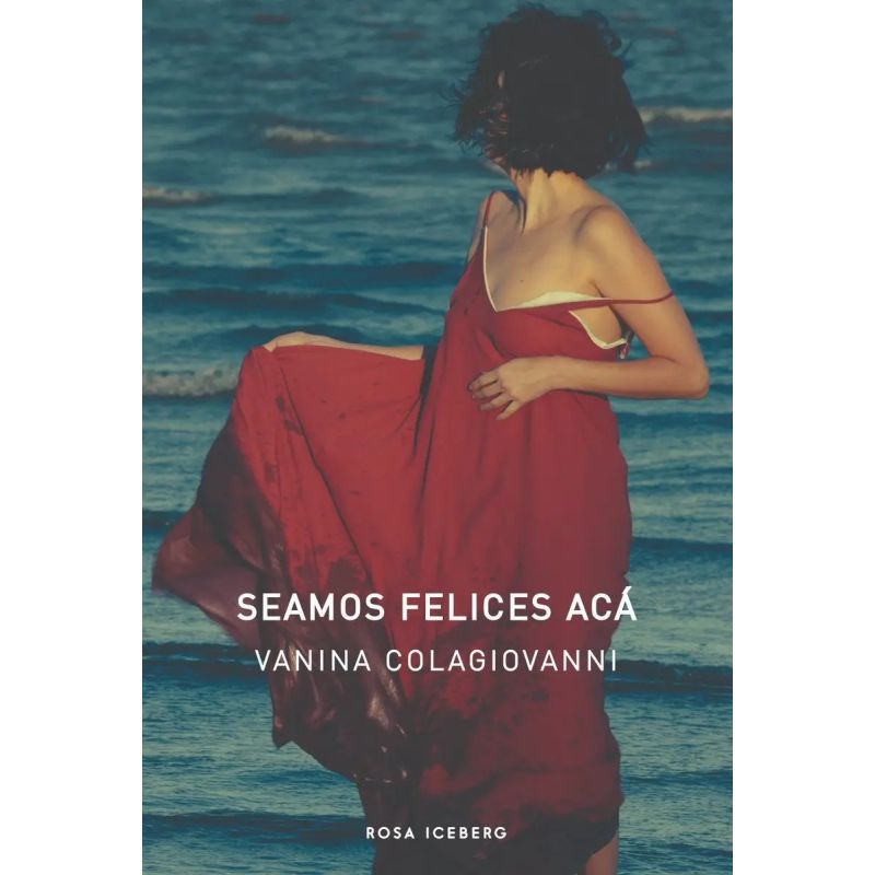 SEAMOS FELICES ACA (Nuevo)
