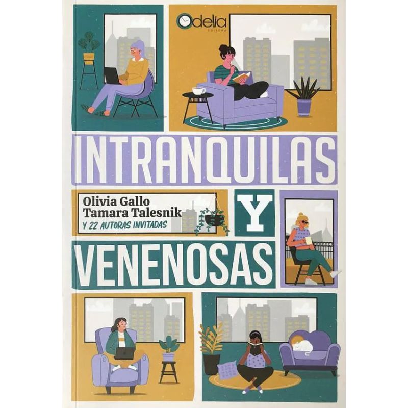 INTRANQUILAS Y VENENOSAS (Nuevo)