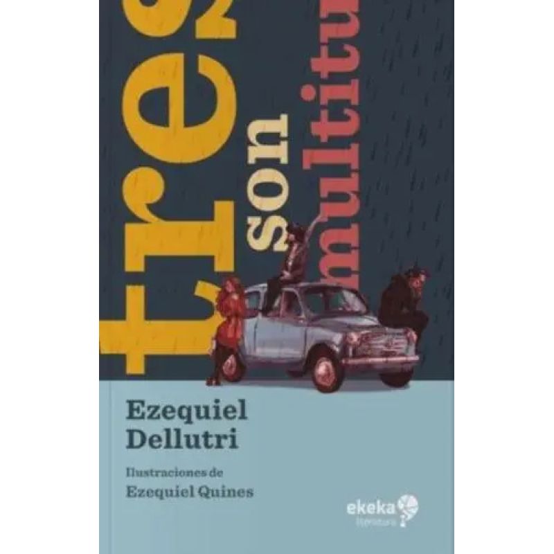 TRES SON MULTITUD (Nuevo)