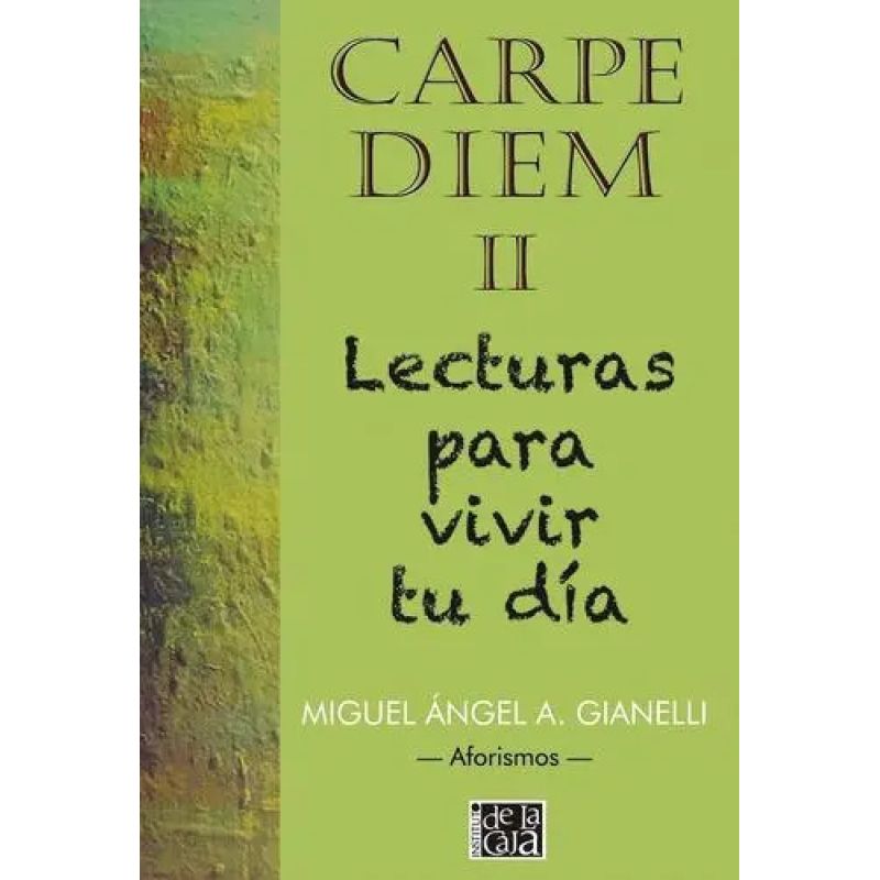 CARPE DIEM II - LECTURAS PARA VIVIR TU DIA (Nuevo)