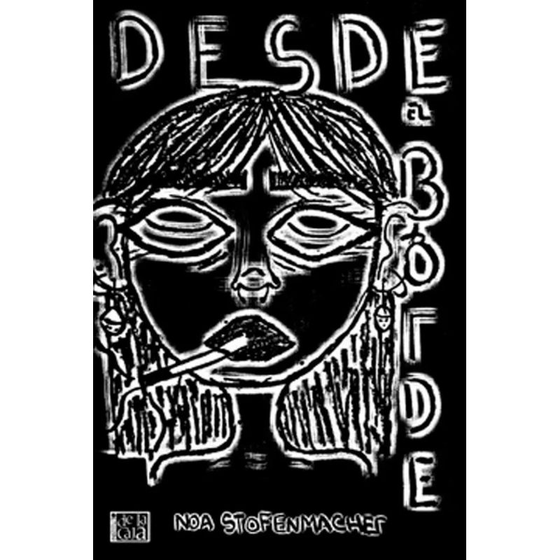 DESDE EL BORDE (Nuevo)