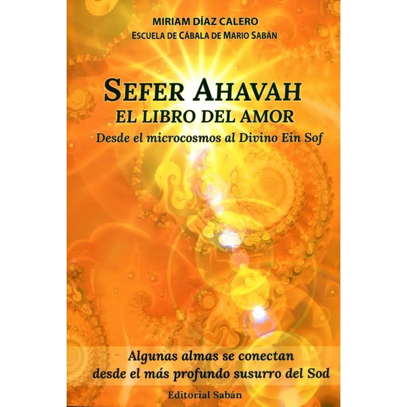 SEFER AHAVAH. EL LIBRO DEL AMOR (Nuevo)