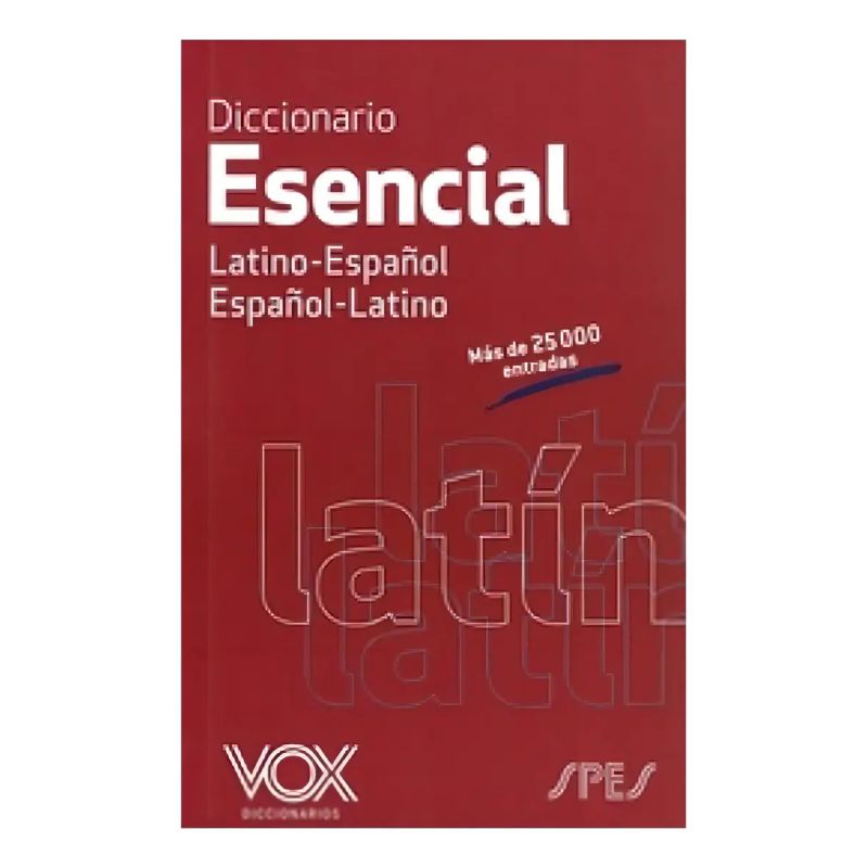 DICC. VOX ESENCIAL LATINO ESPAÑOL - ESPAÑOL LATINO (Nuevo)