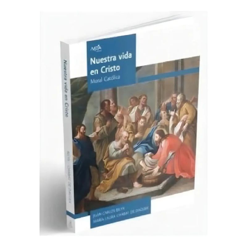 NUESTRA VIDA EN CRISTO 2/ED (3°AÑO / 4°AÑO) (Nuevo)