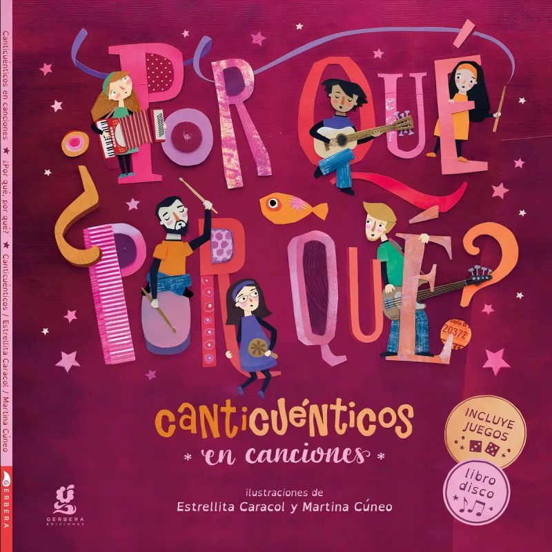 POR QUE POR QUE - LIBRO-DISCO - CANTICUENTICOS EN CANCIONES (Nuevo)