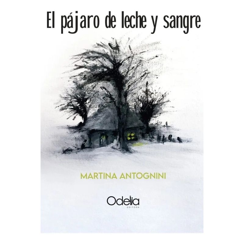 PAJARO DE LECHE Y SANGRE, EL (Nuevo)