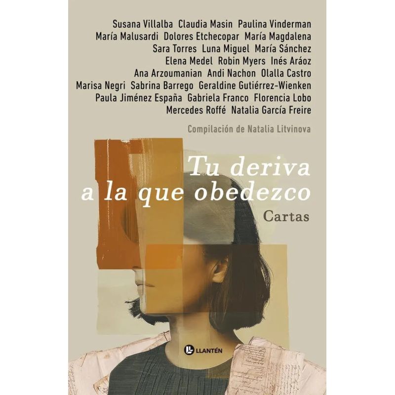 TU DERIVA A LA QUE OBEDEZCO - CARTAS (Nuevo)