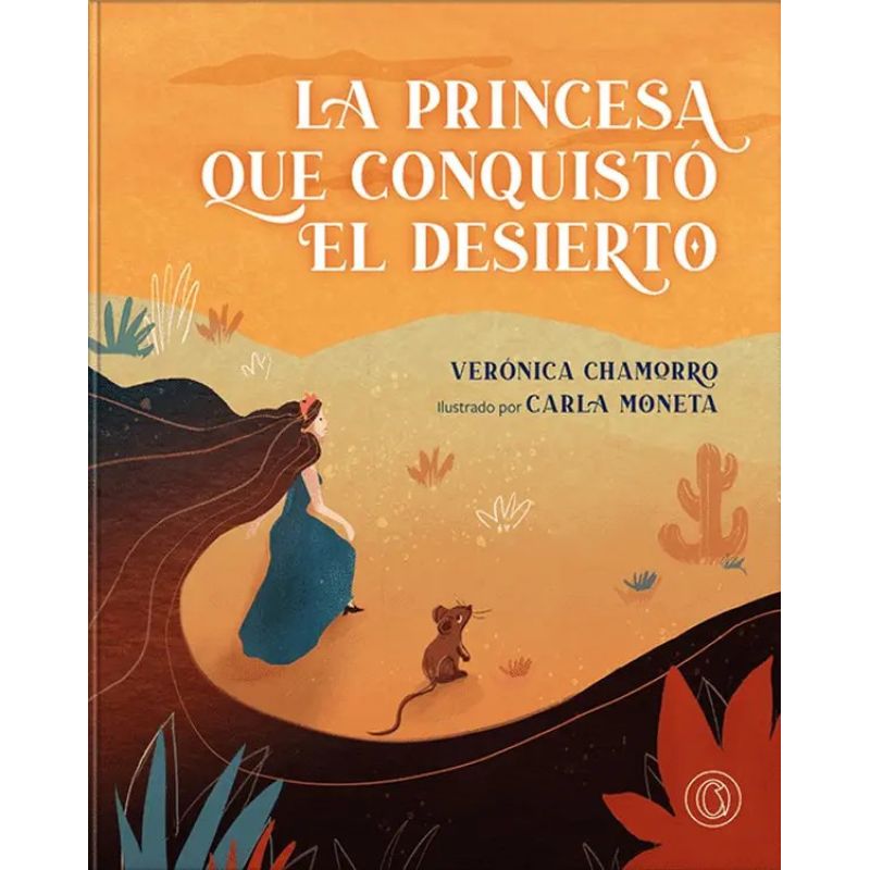 PRINCESA QUE CONQUISTO EL DESIERTO, LA (Nuevo)