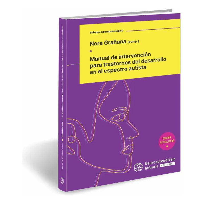 MANUAL DE INTERVENCION PARA TRASTORNOS DEL DESARROLLO EN EL ESPECTRO AUTISTA - ED. ACTUALIZADA (Nuevo)