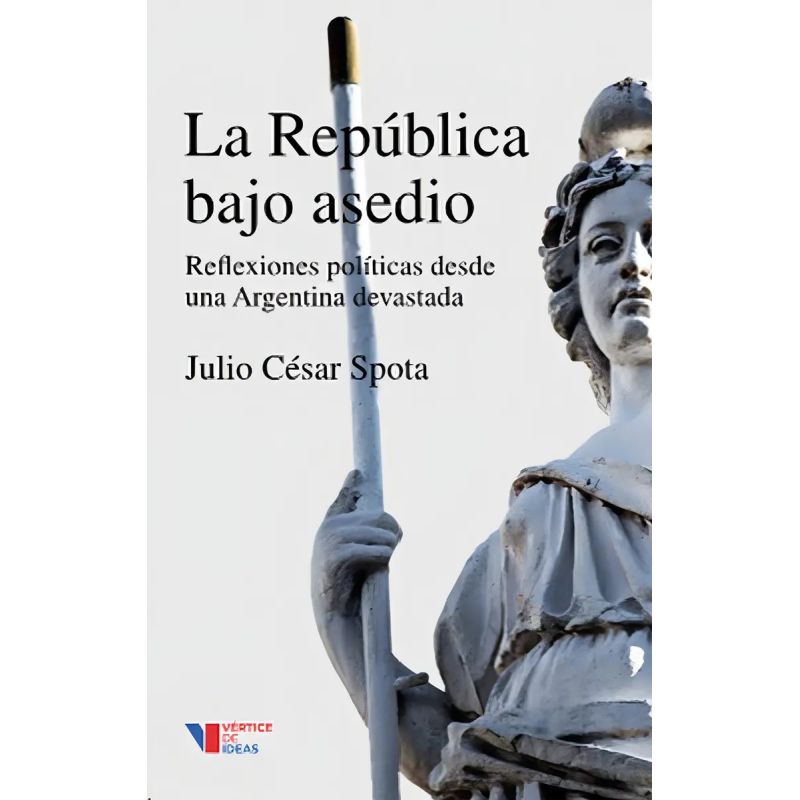 REPUBLICA BAJO ASEDIO, LA (Nuevo)