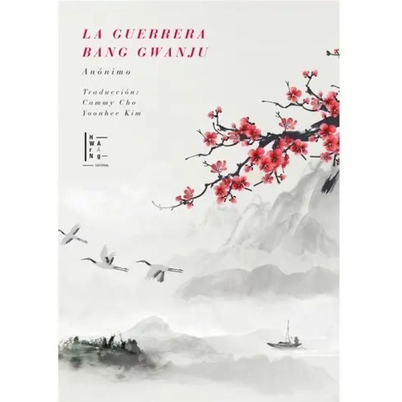 GUERRERA BANG GWANJU, LA (Nuevo)