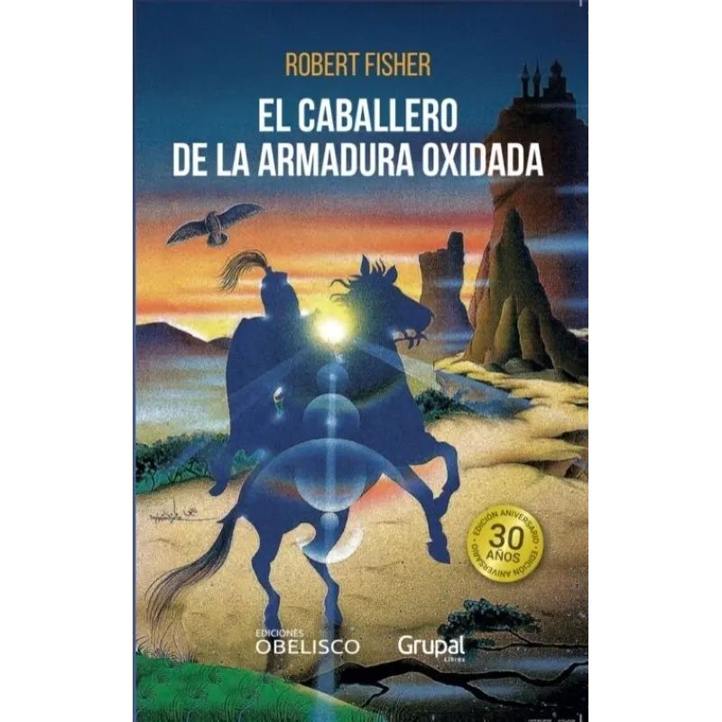 CABALLERO DE LA ARMADURA OXIDADA, EL
