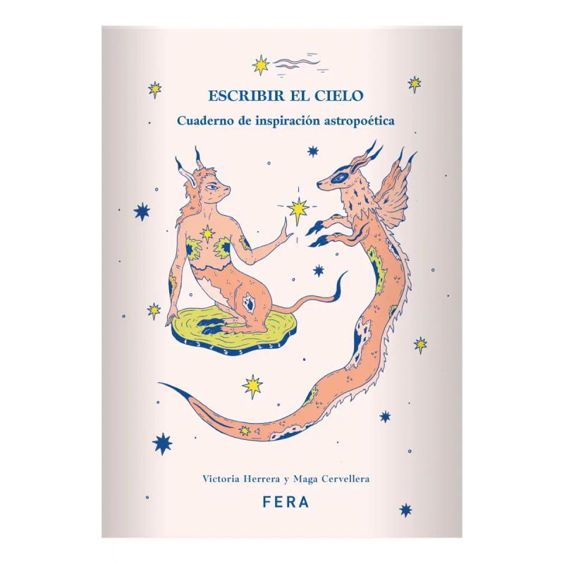 ESCRIBIR EL CIELO - CUADERNO DE INSPIRACION ASTROPOETICA (Nuevo)
