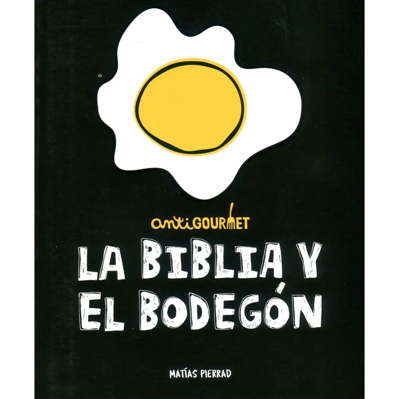 BIBLIA Y EL BODEGON, LA (Nuevo)
