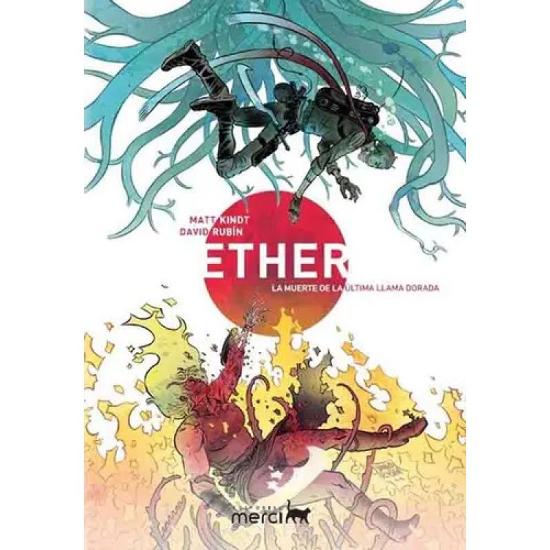 MUERTE DE LA ULTIMA LLAMA DORADA, LA - ETHER VOL. 1 (Nuevo)