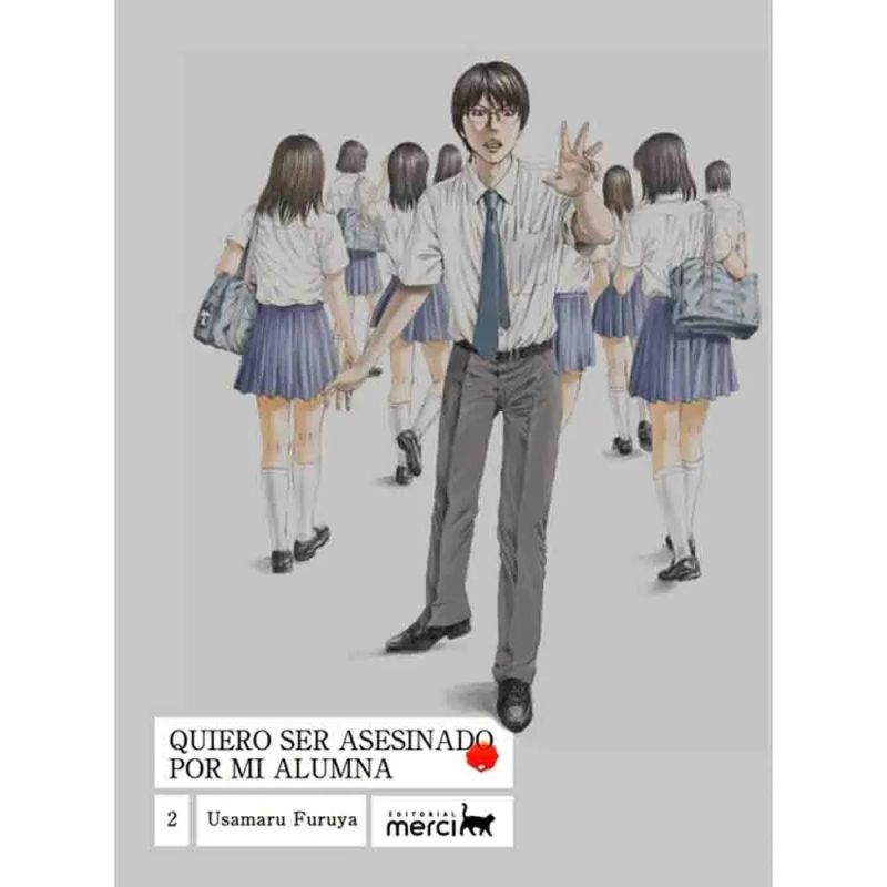 QUIERO SER ASESINADO POR MI ALUMNA 2 (Nuevo)