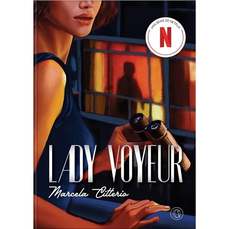 LADY VOYEUR - UNA SERIE DE NETFLIX (Nuevo)
