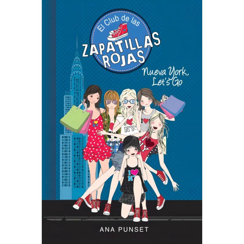 NUEVA YORK, LET'S GO - EL CLUB DE LAS ZAPATILLAS ROJAS 10 (Nuevo)
