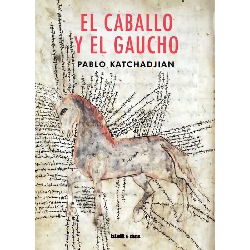 CABALLO Y EL GAUCHO, EL - 2/ED. (Nuevo)
