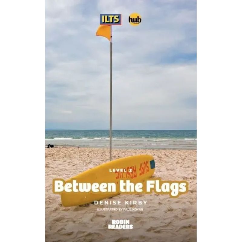 BETWEEN THE FLAGS - ROBIN READERS 2 (Nuevo)
