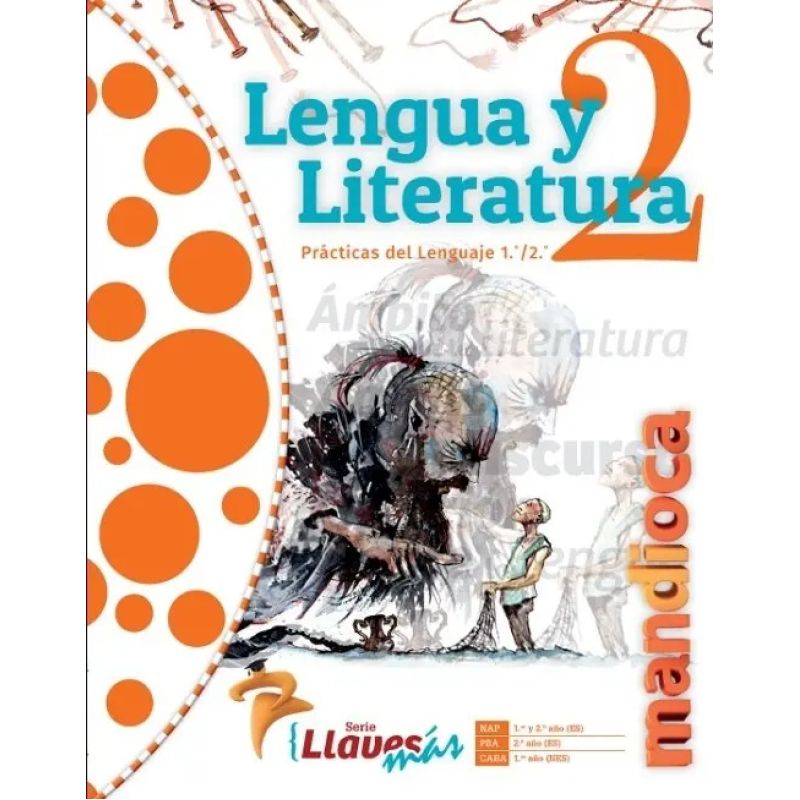LENGUA Y LITERATURA 2 - SERIE LLAVES MAS (2020) + COD ACCESO (Nuevo)