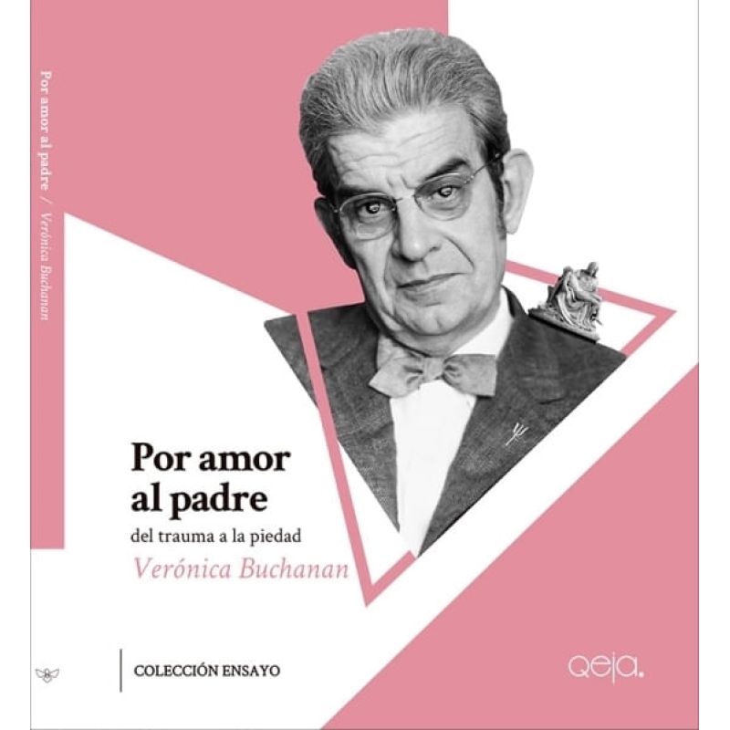 POR AMOR AL PADRE - DEL TRAUMA A LA PIEDAD (Nuevo)