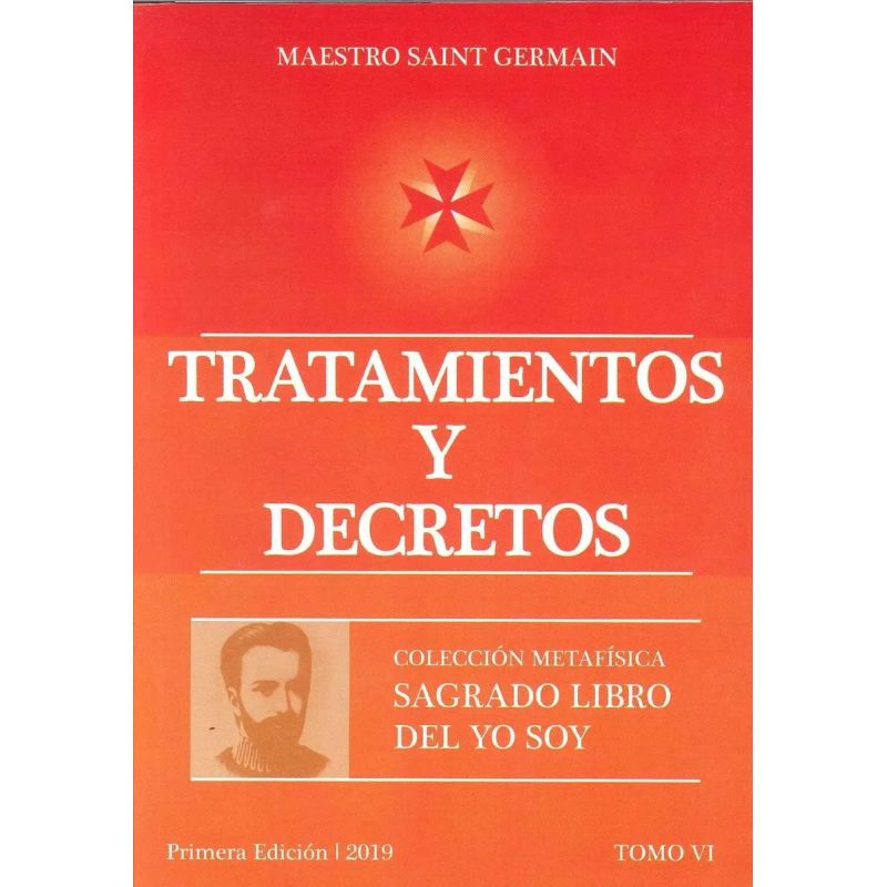 TRATAMIENTOS Y DECRETOS - DEL SAGRADO LIBRO DEL YO SOY - TOMO 6 (Nuevo) - Miniatura 2