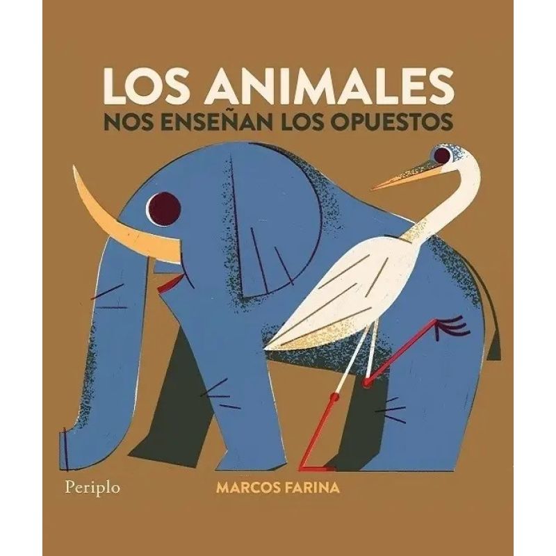 ANIMALES NOS ENSEÑAN LOS OPUESTOS, LOS - LOS CHIQUITINES - CARTONE (Nuevo)